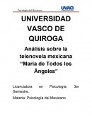 Análisis sobre la telenovela mexicana “María de Todos los Ángeles”
