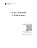 CIRUGÍAS ESTÉTICAS: ¿A favor o en contra?