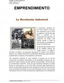 EMPRENDIMIENTO La Revolución Industrial