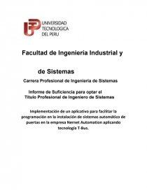 Implementación de un aplicativo para facilitar la programación en la instalación de sistemas automático de puertas en la empresa Nernet Automation aplicando tecnología T-Bus.. Página 1