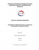 ORIENTACIÓN PARA LA GESTION DE ASCIACIONES DE PADRES DE FAMILIA”