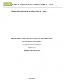 MÉTODO DE INVESTIGACIÓN DE ACCIDENTES ÁRBOL DE CAUSAS Investigación Prevención de Riesgos