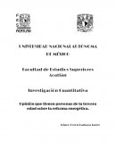 Opinión que tienen personas de la tercera edad sobre la reforma energética
