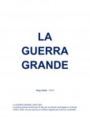 LA GUERRA GRANDE