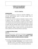 POLITICA CRIMINAL A LA ACTITUD INSTITUCIONAL QUE EL ESTADO ASUME ANTE EL FENOMENO DEL CRIMEN