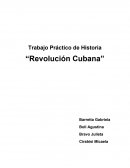 Trabajo Práctico de Historia “Revolución Cubana