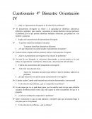 Cuestionario 4º Bimestre Orientación IV