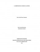 LA ADMINISTRACIÓN A TRAVÉS DE LA HISTORIA.