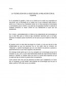 LA TECNOLOGIA EN LA GESTION DE LA RELACION CON EL CLIENTE