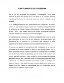 Plantemaiento del problema de las TIC´s en la educación