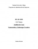 Analisis de Caso - Generacion y liderazgo creativo BUAD 1050