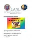 Actividad de adquisicion del conocimiento Problemas Eticos del Mundo Actual