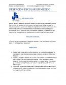 DESERCIÓN ESCOLAR EN MÉXICO Por qué se ha incrementado la deserción escolar a nivel bachillerato en nuestro país?