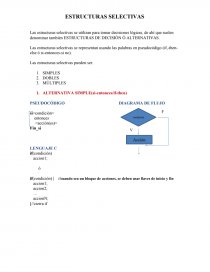 Estructuras Selectivas se utilizan para tomar decisiones lógicas. Página 1