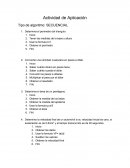 Actividad de Aplicación,Tipo de algoritmo: SECUENCIAL