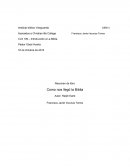 Resumen de libro: Cómo nos llegó la Biblia