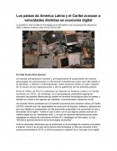 Países de América Latina y el Caribe avanzan a velocidades distintas en economía digital