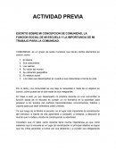 ESCRITO SOBRE MI CONCEPCION DE COMUNIDAD, LA FUNCION SOCIAL DE MI ESCUELA Y LA IMPORTANCIA DE MI TRABAJO PARA LA COMUNIDAD