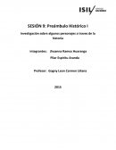 Preámbulo Histórico I Investigación sobre algunos personajes a traves de la historia