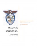 Importancia de participar en una práctica social del lenguaje.