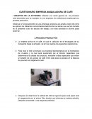 CUESTIONARIO EMPRESA MAQUILADORA DE CAFE