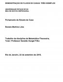 DEMONSTRAÇÃO DE FLUXOS DE CAIXAS: TRÊS EXEMPLOS
