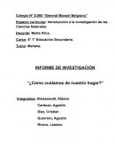 ¿Cómo cuidamos de nuestro hogar?