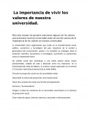 La importancia de vivir los valores de nuestra universidad.