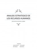 ANALISIS ESTRATEGICO DE LOS RECURSOS HUMANOS Administración de Alimentos y Bebidas