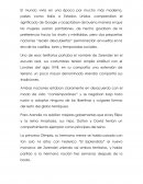 El mundo vivía en una época por mucho más moderna