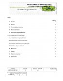 Los procedimientos operativos que rigen las actividades para el desempeño en el desarrollo de las actividades relacionadas con la evaluación sobre la calidad de los productos establecidos en el programa
