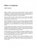 Matar al mensajero opinión sobre película