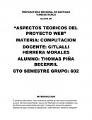 ASPECTOS TEORICOS DEL PROYECTO WEB