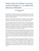 Ensayo sobre los artículos “Las nueve mudas estratégicas” y “La calidad más allá de la certificación”