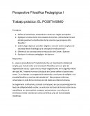 Trabajo práctico: EL POSITIVISMO