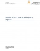 Derecho N°10: A tener un juicio justo e imparcial.