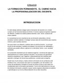 LA FORMACIÓN PERMANENTE, EL CAMINO HACIA LA PROFESIONALIZACIÓN DOCENTE