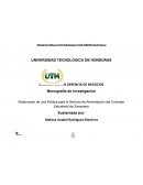 Elaboración de una Política para el Servicio de Alimentación del Comedor Estudiantil de Zamorano