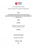 Ecoviviendas como propuesta de solución para la reducción de emisores contaminantes del medio ambiente en Tarapoto