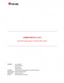 LABORATORIO N°1 y Nº2 Uso de Osciloscopio y Circuitos RLC Serie