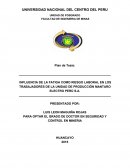 INFLUENCIA DE LA FATIGA COMO RIESGO LABORAL EN LOS TRABAJADORES DE LA UNIDAD DE PRODUCCIÓN MANTARO ELECTRO PERÚ S.A.