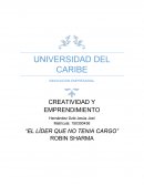 El líder que no tenia cargo, Robin Sharma