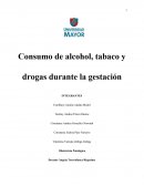 Consumo de alcohol, tabaco y drogas durante la gestación