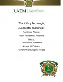 Tradición y Tecnología, ¿Conceptos contrarios?