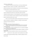 Teoría de la producción La producción es el proceso de creación de bienes y servicios