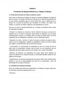 Unidad 4 Formación de Equipos Efectivos y Trabajo en Equipo