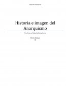 Historia e imagen del Anarquismo