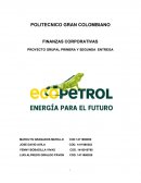 FINANZAS CORPORATIVAS PROYECTO GRUPAL PRIMERA Y SEGUNDA ENTREGA