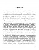 La Organización Mundial de Comercio.