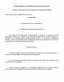 EL PRESIDENTE DE LA REPÚBLICA Y EL MINISTRO DE EDUCACIÓN PÚBLICA